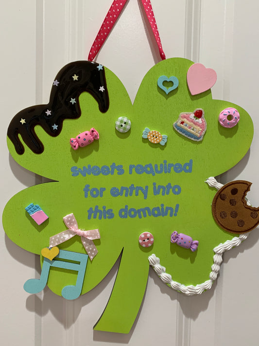 Sweets Required! Green Room Sign