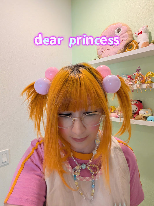Dear Princess Bobbles